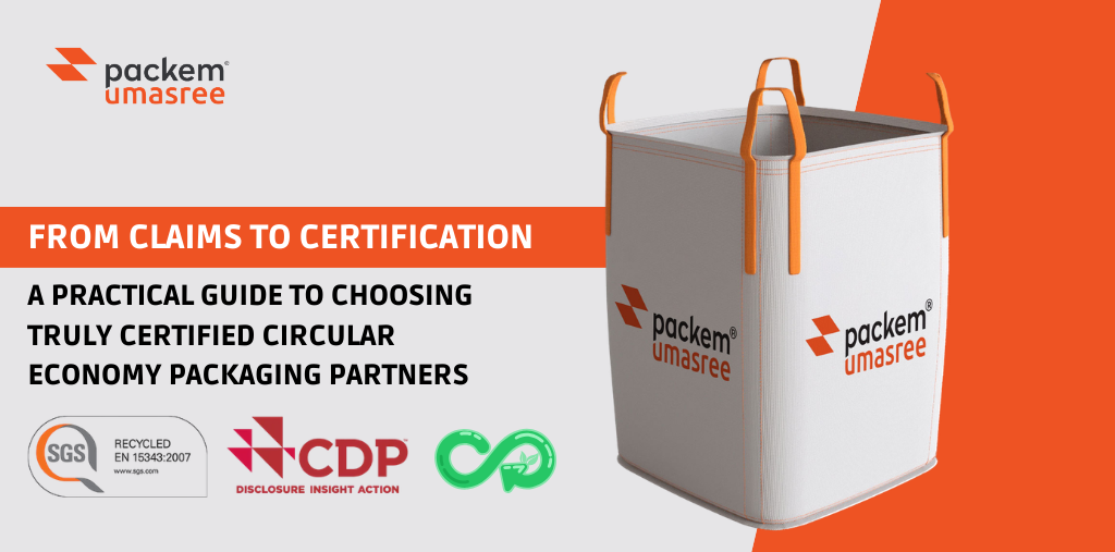 From Claims to Certification: A Practical Guide to Choosing Truly Certified Circular Economy Packaging Partners