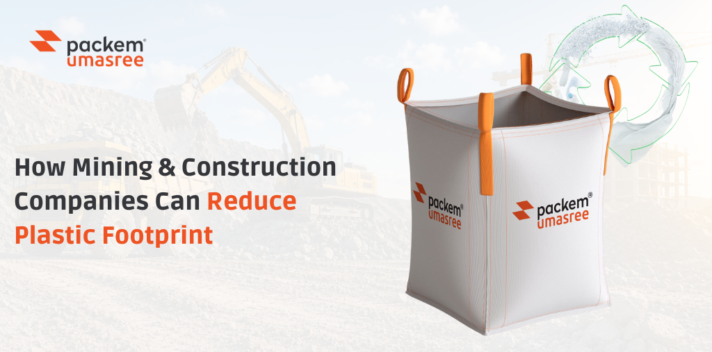 How Mining & Construction Companies Can Reduce Plastic Footprint